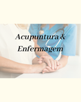 ACUPUNTURA & ENFERMAGEM